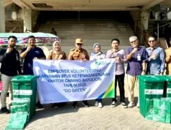 Dukung Go Green,BPJS Ketenagakerjaan Batulicin Gelar Kegiatan Employee Volunteering