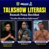 Ratusan Peserta dari Puluhan Komunitas Siap Hadiri Talkshow Literasi Rumah Pena BerAksi